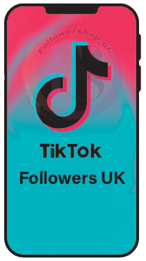 Buy TIKTOK Followers UK, Followershop.uk